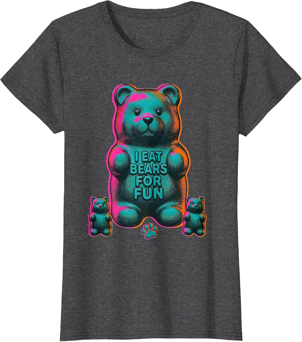 Women's I Eat Bears For Fun Funny Gummy Bear Candy Lover Humor T-Shirt - Dark Heather Grey