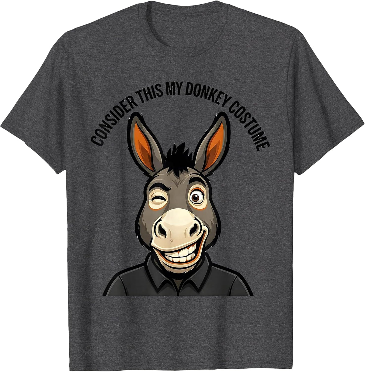 Men's Consider This My Donkey Costume Funny Animal Humor T-Shirt - Dark Heather Grey