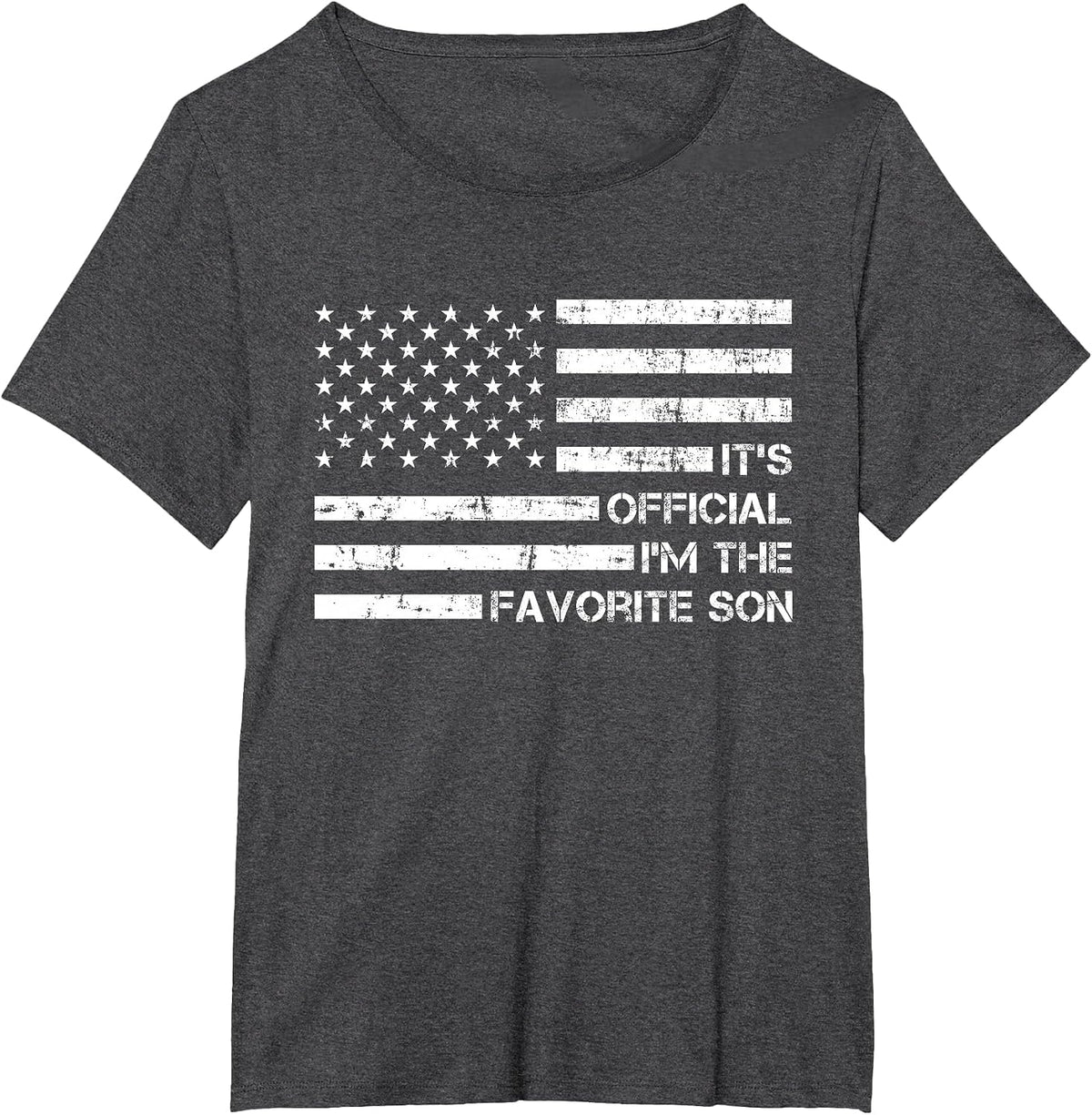 It's Official I'm The Favorite Son T-Shirt - Dark Heather Grey