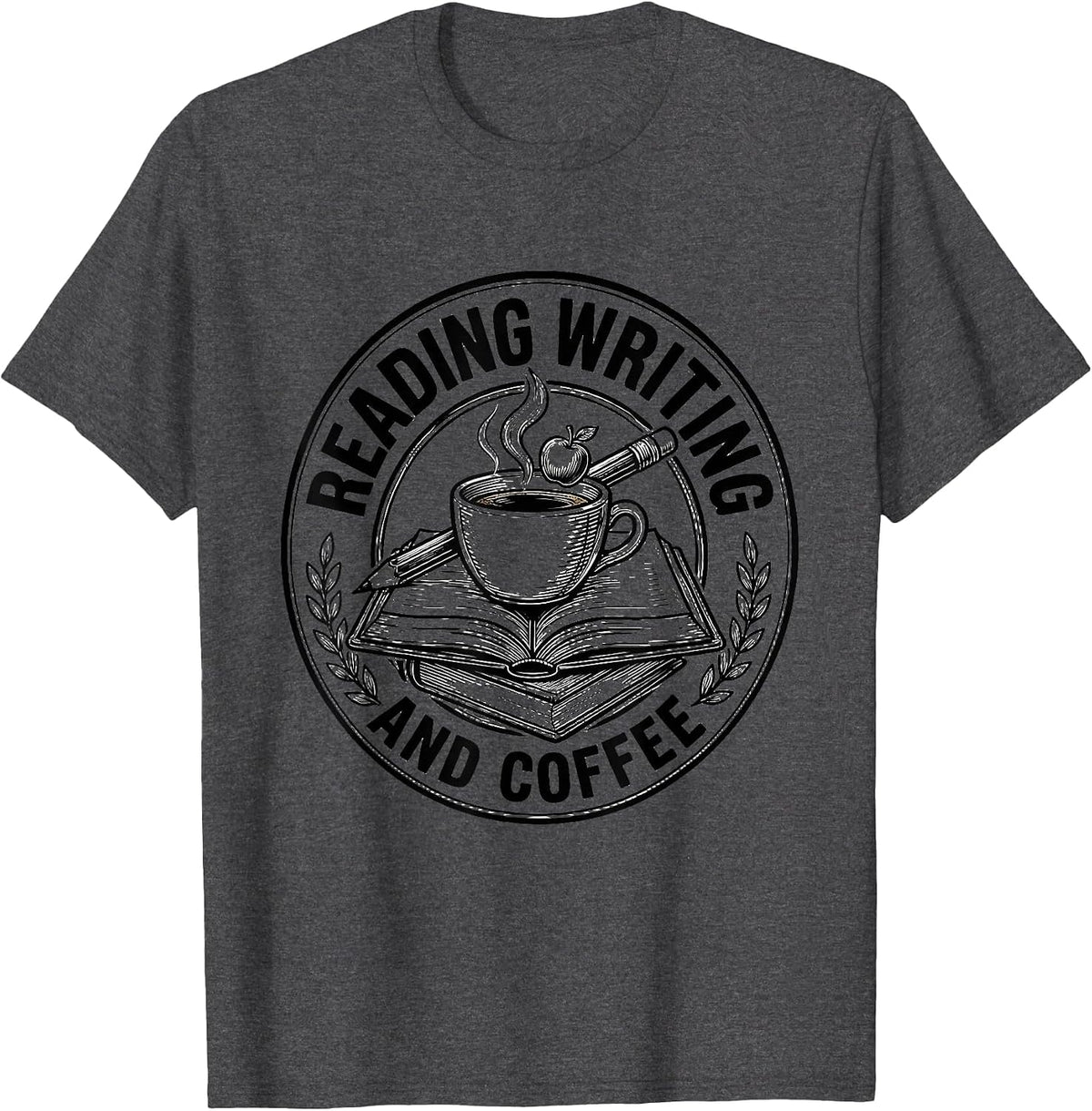 Reading Writing and Coffee Elementary Teacher Design T-Shirt - Dark Heather Grey