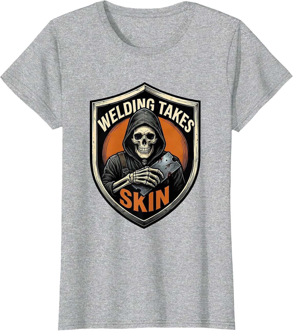 Women's Welding Takes Skin Funny Welder Skeleton Humor Metal Worker T-Shirt - Heather Grey