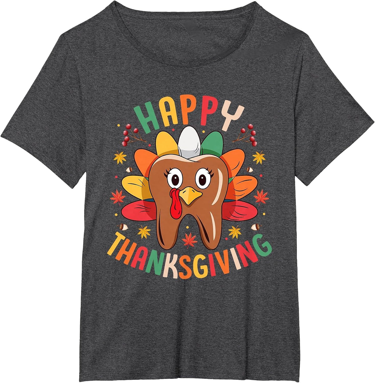 Happy Thanksgiving Tooth Turkey Dentist Dental for Men Women T-Shirt - Dark Heather Grey