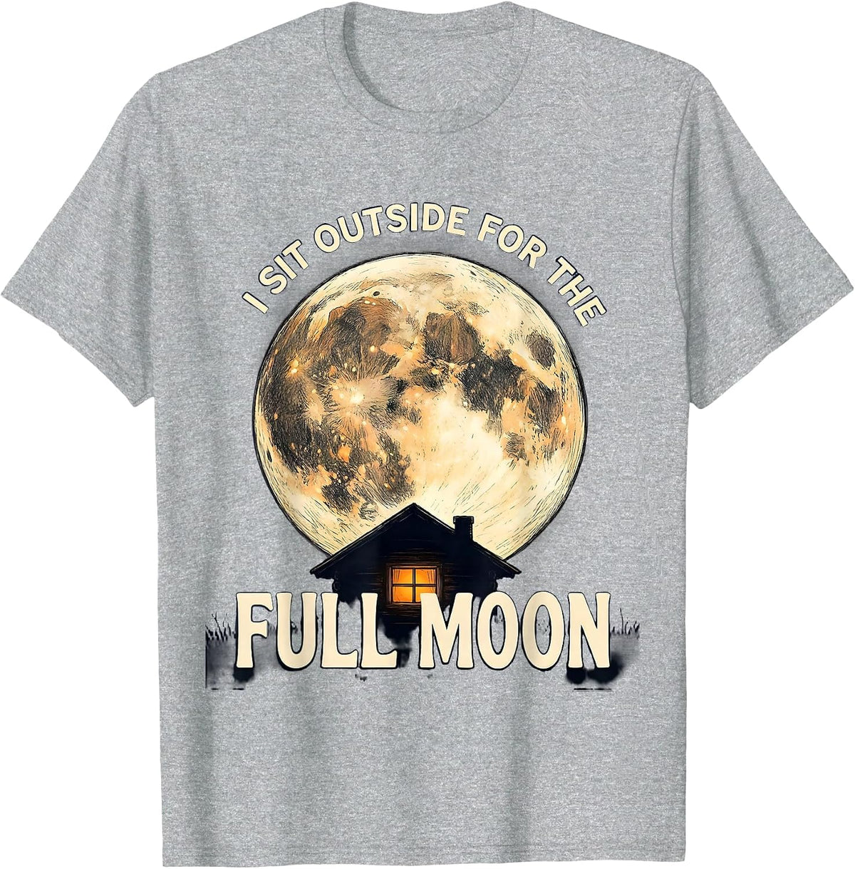 Men's I Sit Outside For The Full Moon Astronomy Celestial Lover T-Shirt - Heather Grey