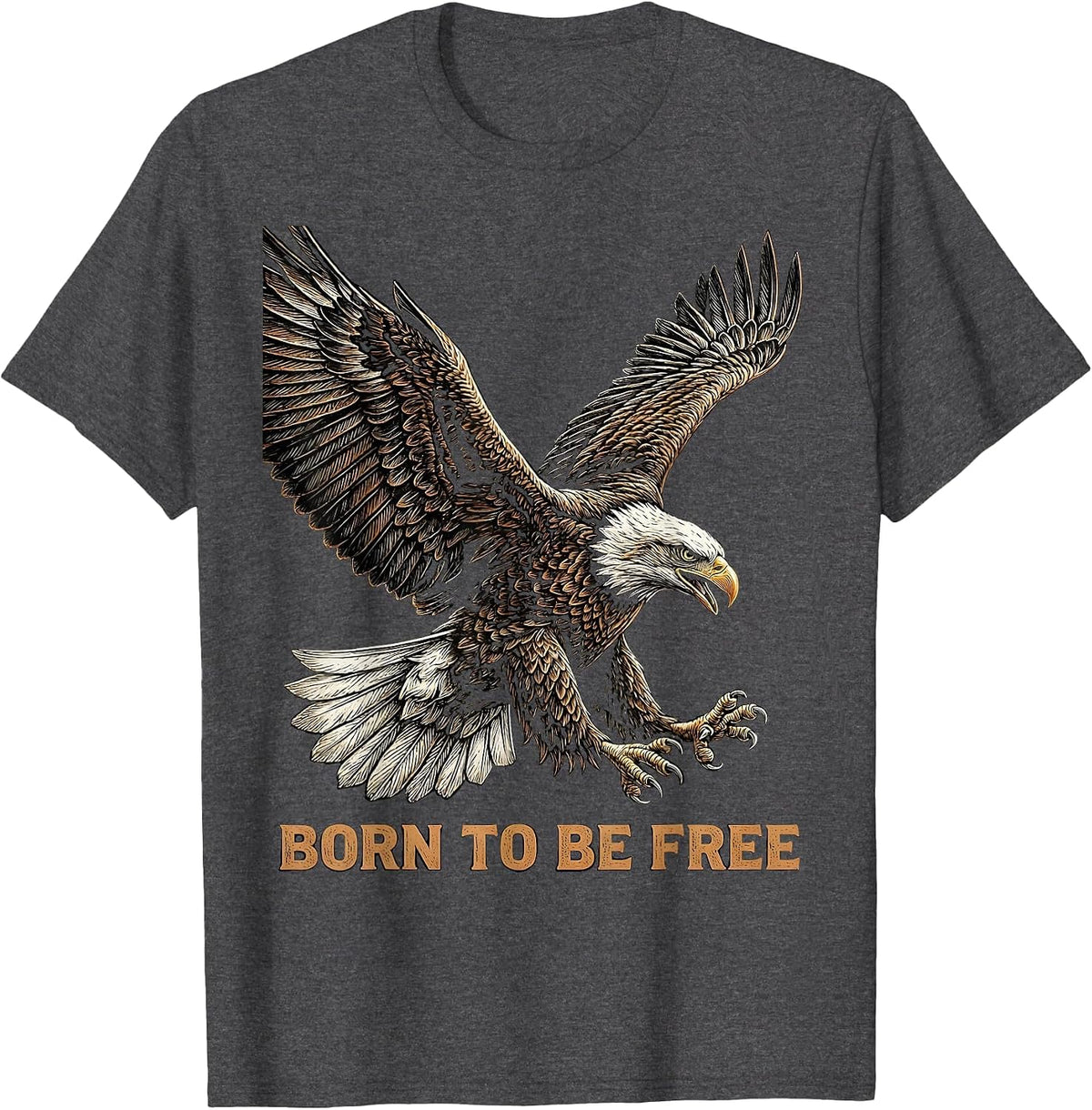 Born to Be Free Freedom Graphic Design T-Shirt - Dark Heather Grey