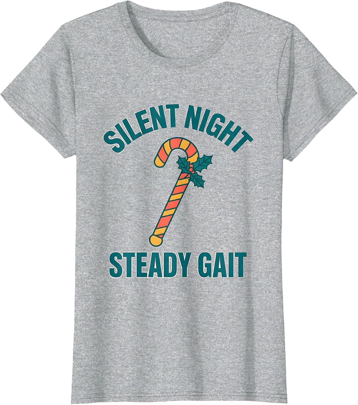 Silent Night Steady Gait Funny Therapy Team Christmas PT OT T-Shirt - Heather Grey