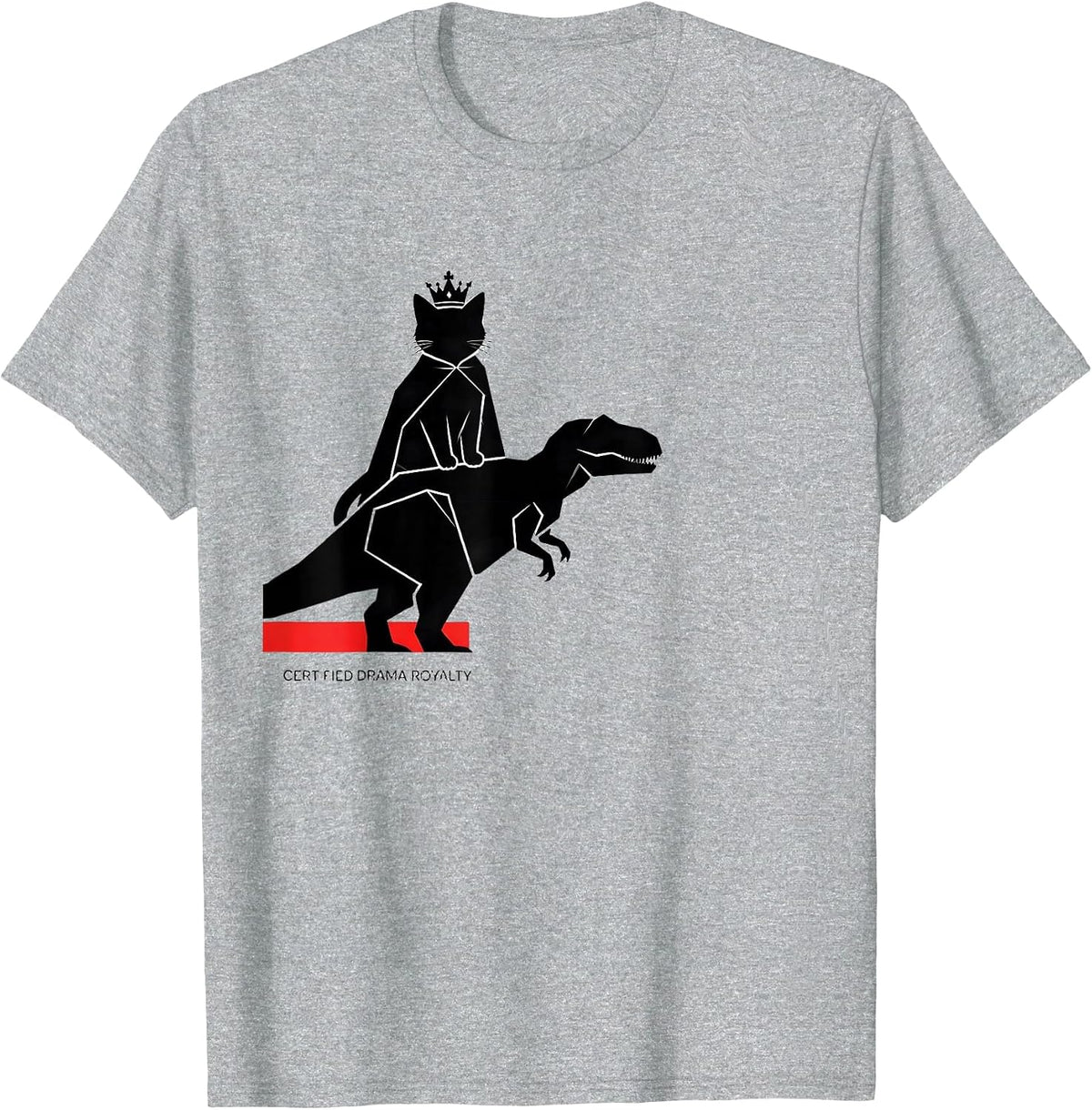 Men's Certified Drama Royalty Funny Cat Meme Internet Humor T-Shirt - Heather Grey
