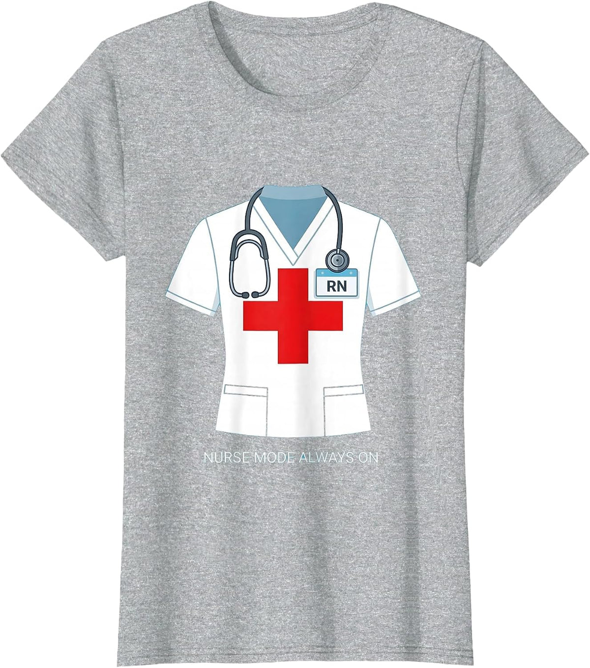 Nurse Mode Always On Registered Nurse Design T-Shirt - Heather Grey