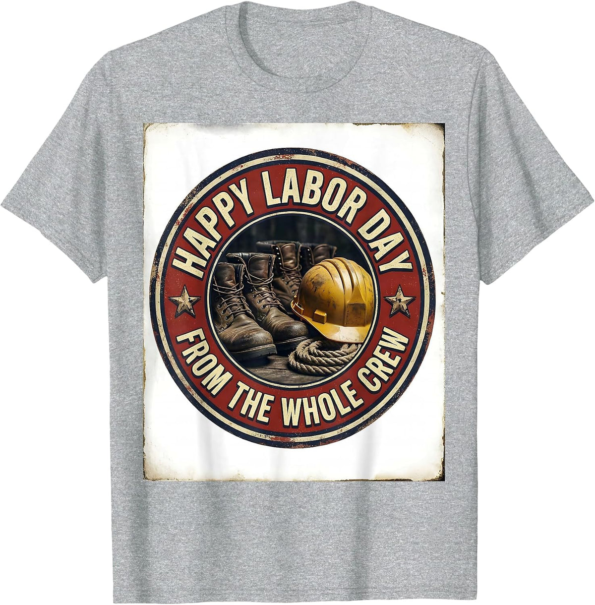 Men's Happy Labor Day From The Whole Crew Vintage Union Worker T-Shirt - Heather Grey