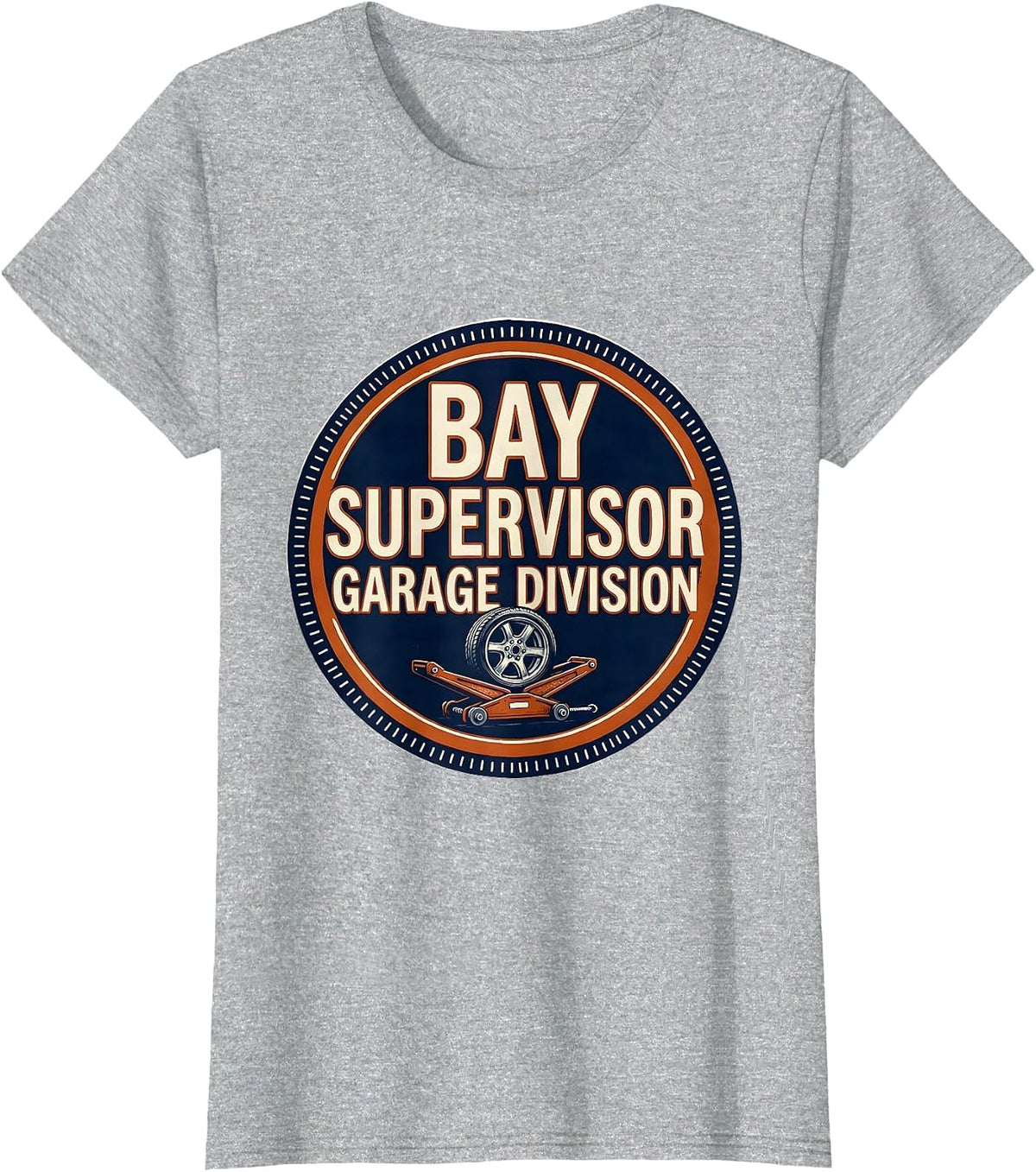 Bay Supervisor Garage Division Mechanic Dad Joke Handyman T-Shirt - Heather Grey