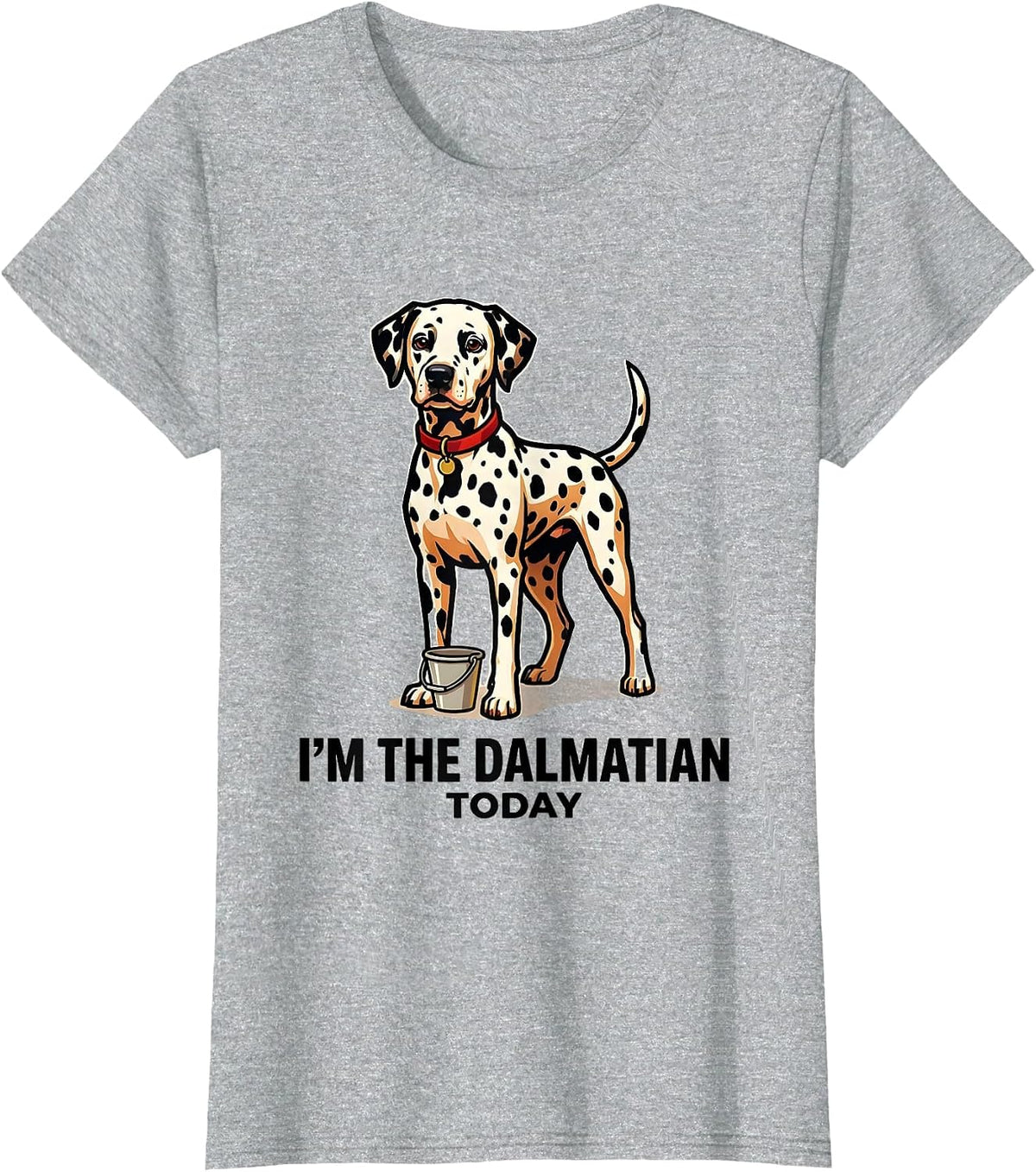 Women's I'm The Dalmatian Today Funny Dalmatian Dog Lover Halloween T-Shirt - Heather Grey