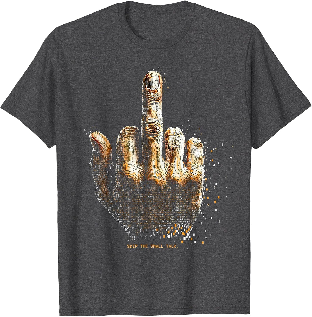 Skip the Small Talk Bold Statement Design T-Shirt - Dark Heather Grey