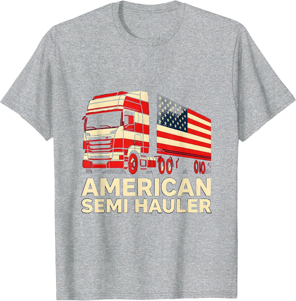 Men's American Semi Hauler Patriotic Trucker Semi Truck Driver T-Shirt - Heather Grey