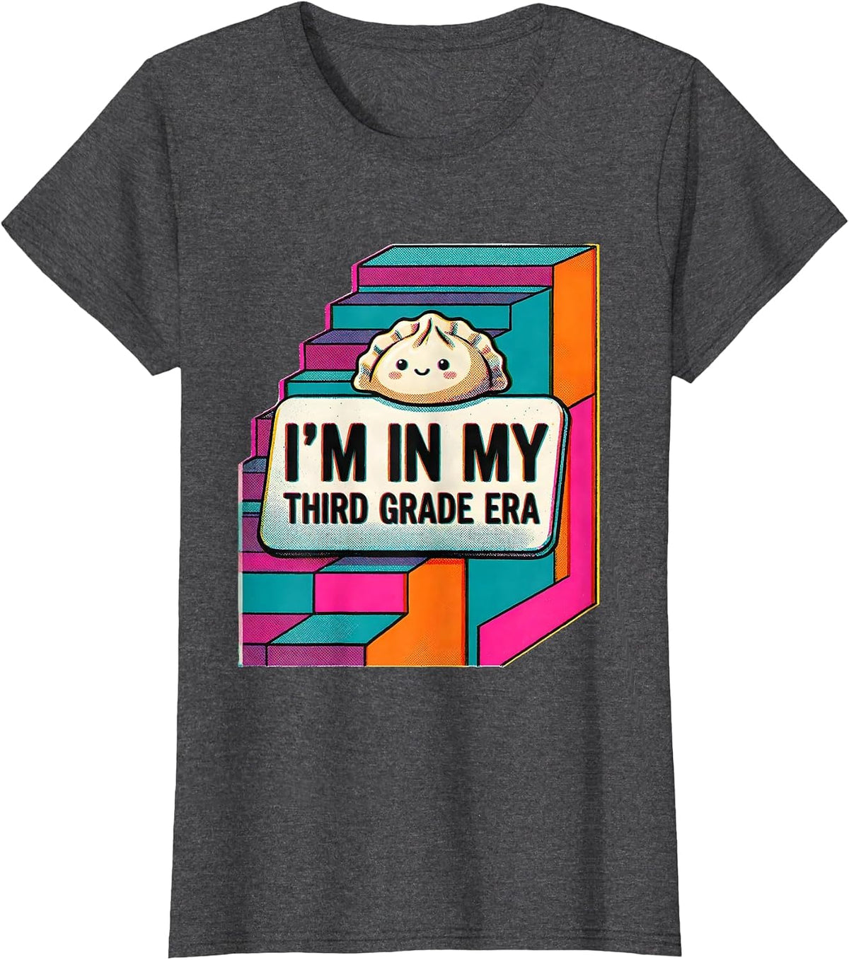 Women's I'm In My Third Grade Era Cute Kawaii Dumpling Back T-Shirt - Dark Heather Grey