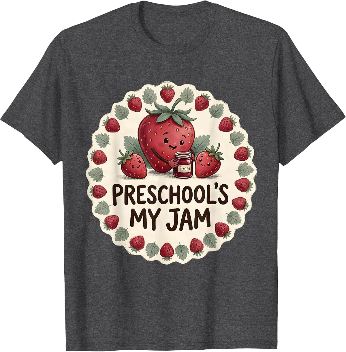 Preschool's My Jam Storybook Strawberry Teacher Back T-Shirt - Dark Heather Grey