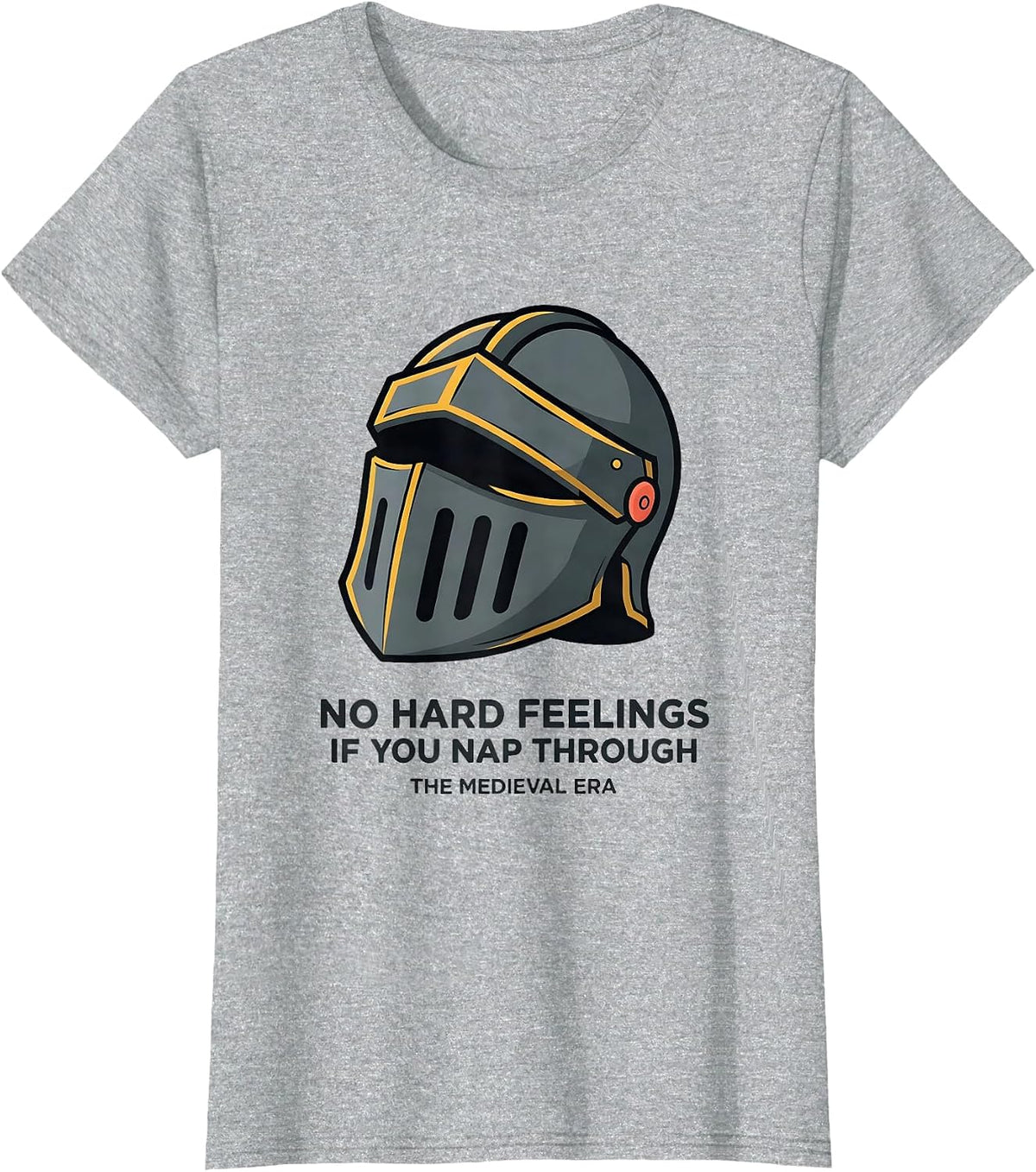 No Hard Feelings If You Nap Through The Medieval Era History T-Shirt - Heather Grey