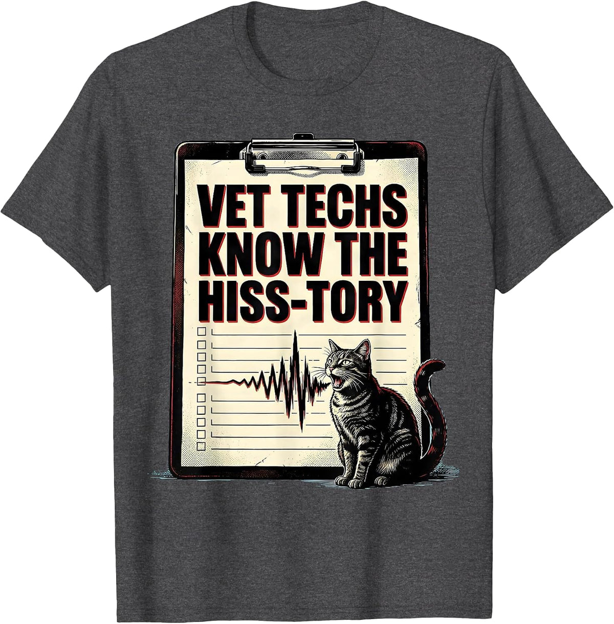 Men's Vet Techs Know The Hiss-Tory Funny Veterinary Technician T-Shirt - Dark Heather Grey