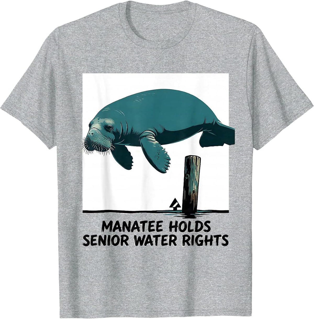 Men's Manatee Holds Senior Water Rights Funny Sea Animal Lover T-Shirt - Heather Grey