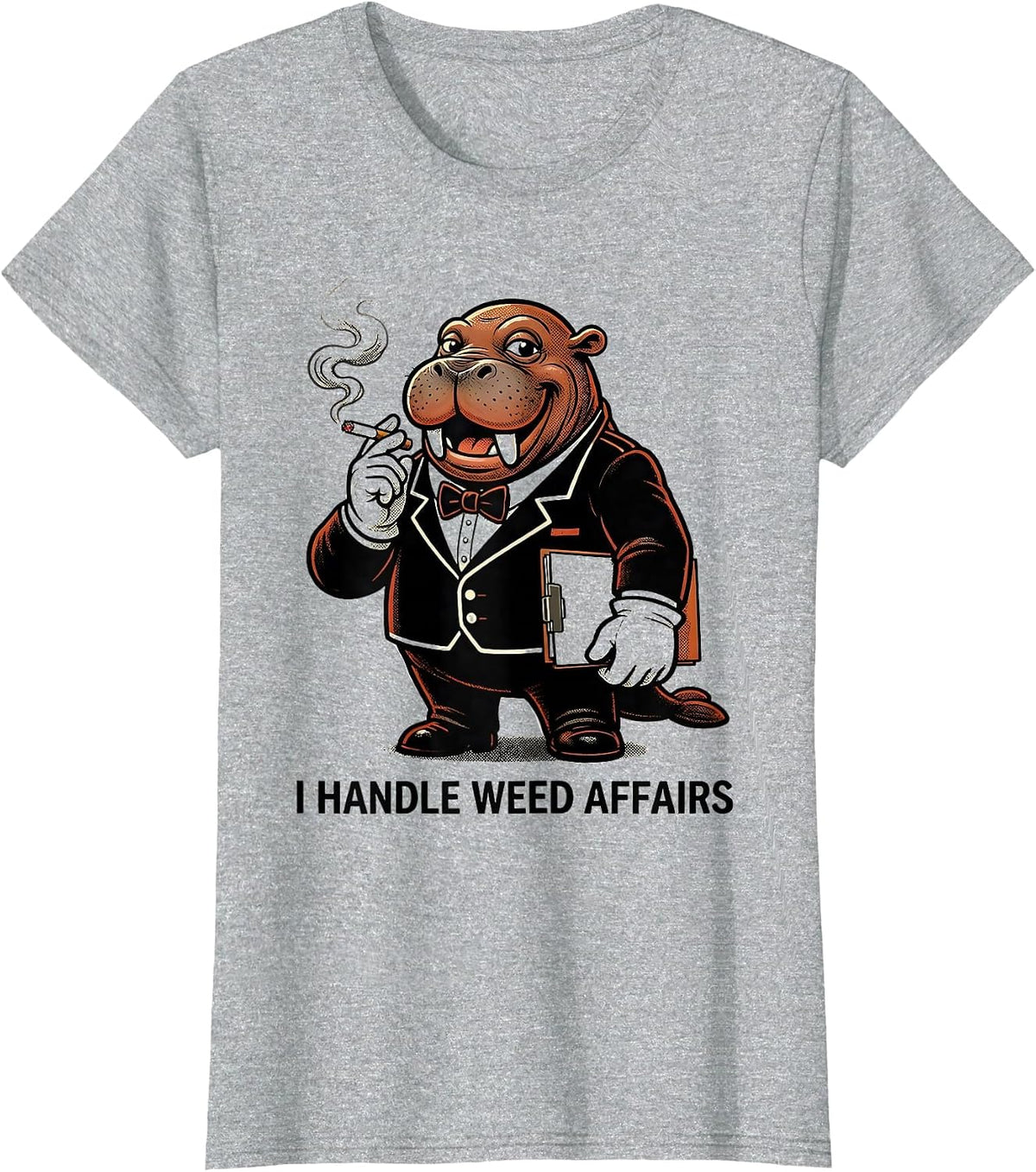 Women's I Handle Weed Affairs Funny Stoner Cannabis Humor T-Shirt - Heather Grey