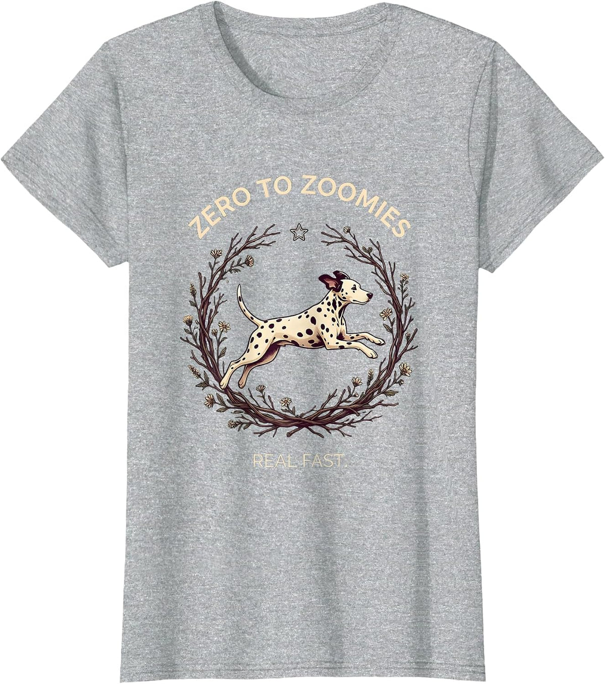 Zero to Zoomies Real Fast Dalmatian Design T-Shirt - Heather Grey