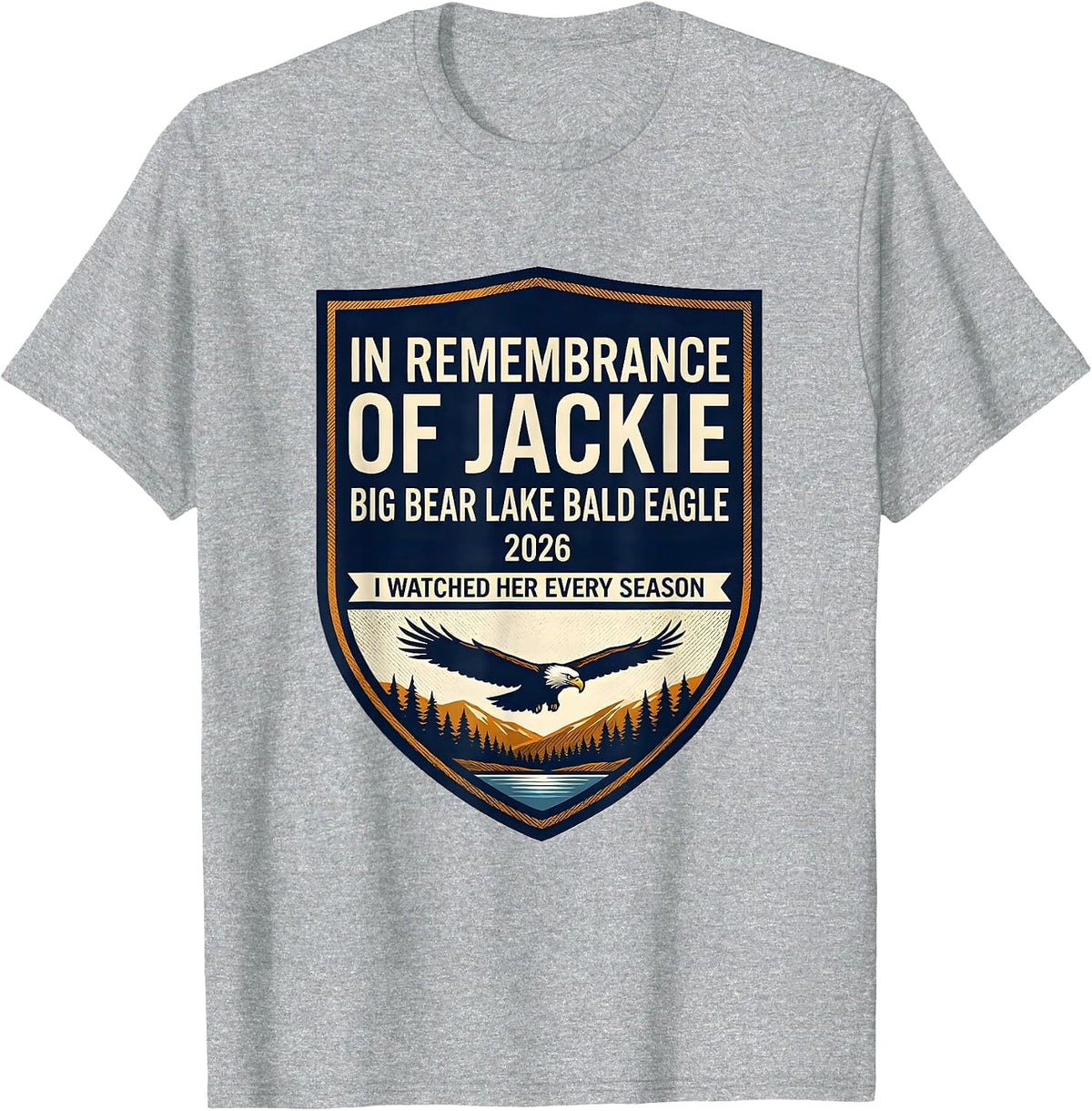 Men's In Remembrance Of Jackie Big Bear Lake Bald Eagle Memorial T-Shirt - Heather Grey
