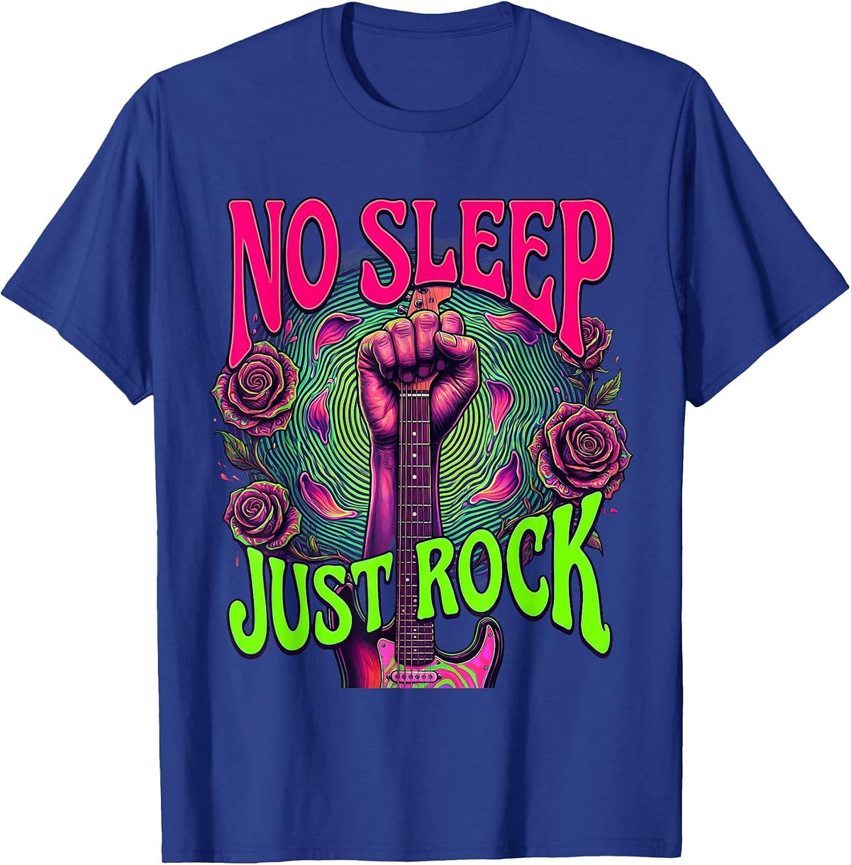 No Sleep Just Rock Bold Rock and Roll Design T-Shirt - Royal Blue
