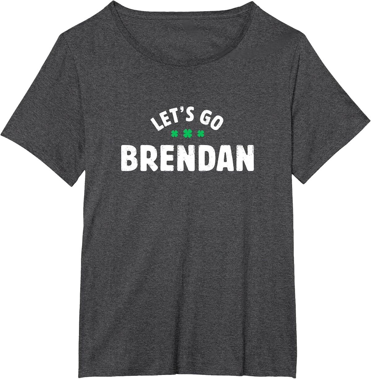 Irish Let's Go Brendan St Patrick's Day Ireland Brandon Meme T-Shirt - Dark Heather Grey