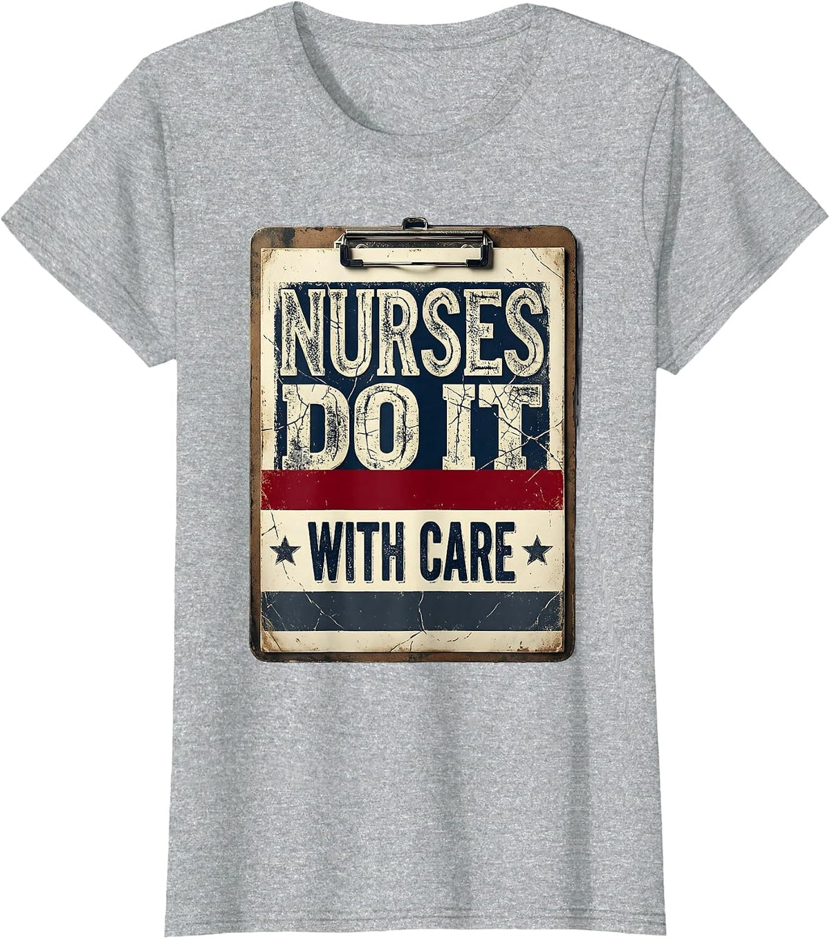 Nurses Do It With Care Funny Nurse Design T-Shirt - Heather Grey