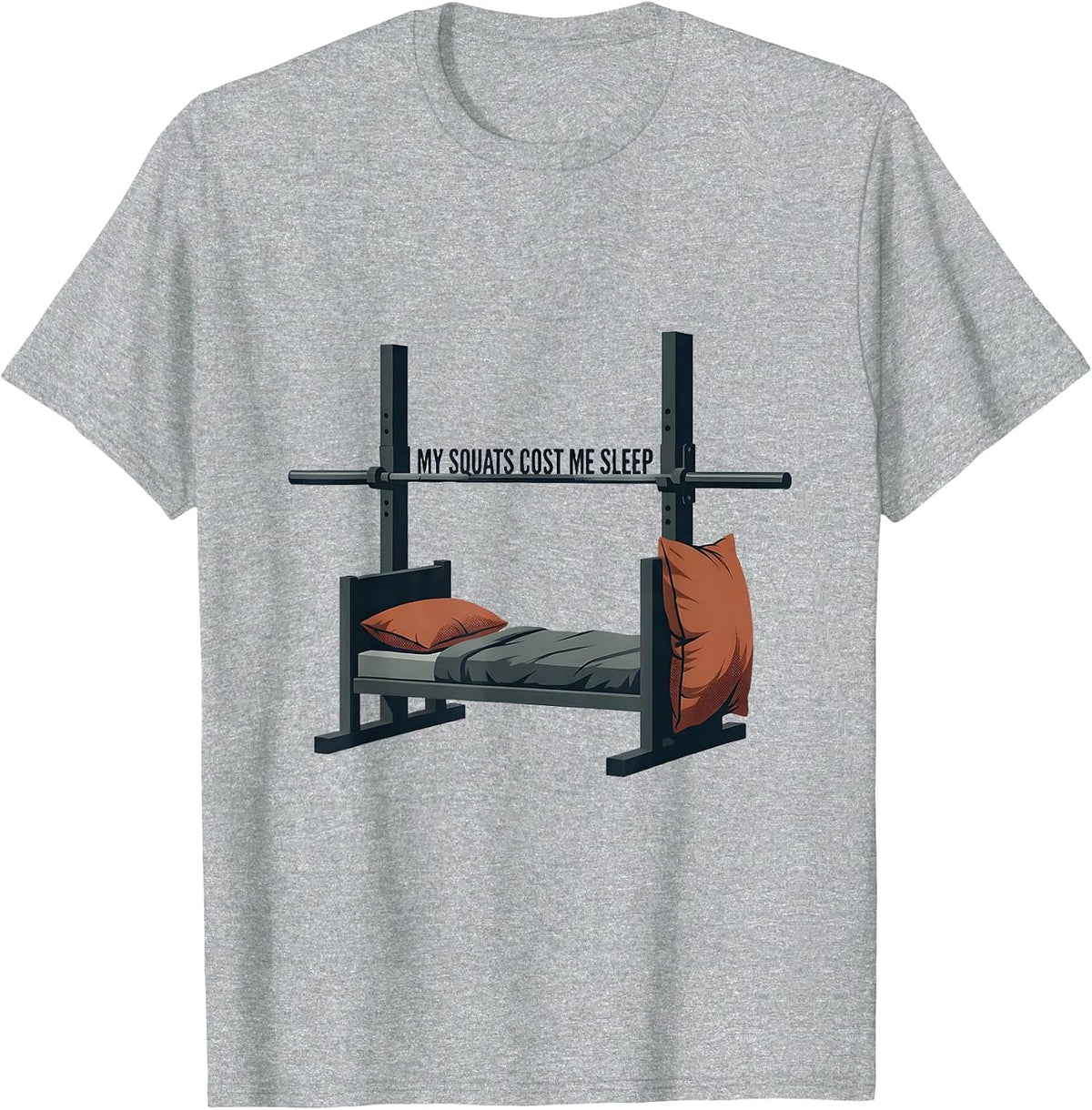 Men's My Squats Cost Me Sleep Funny Gym Workout Deadpan Humor T-Shirt - Heather Grey
