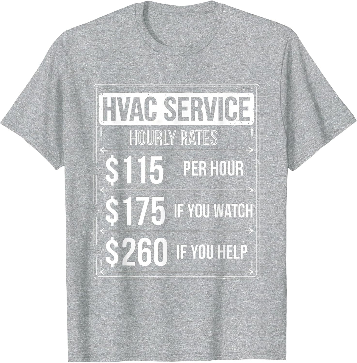 Men's HVAC Hourly Rates Funny Technician Trade Humor T-Shirt - Heather Grey