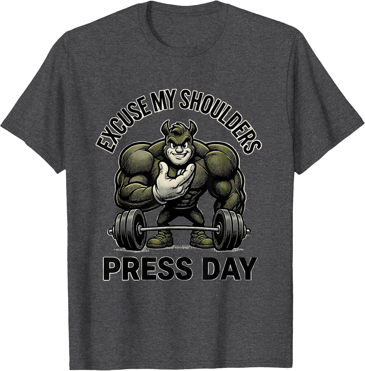 Men's Excuse My Shoulders Press Day Funny Gym Weightlifting T-Shirt - Dark Heather Grey