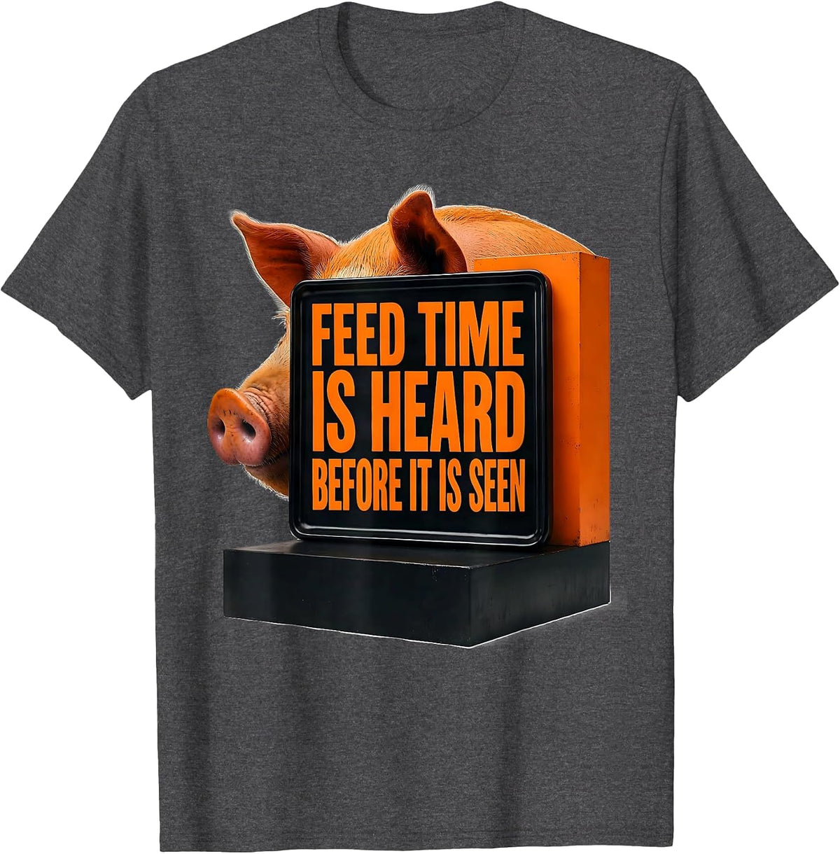 Men's Feed Time Is Heard Before It Is Seen Brutalist Pig Lover T-Shirt - Dark Heather Grey