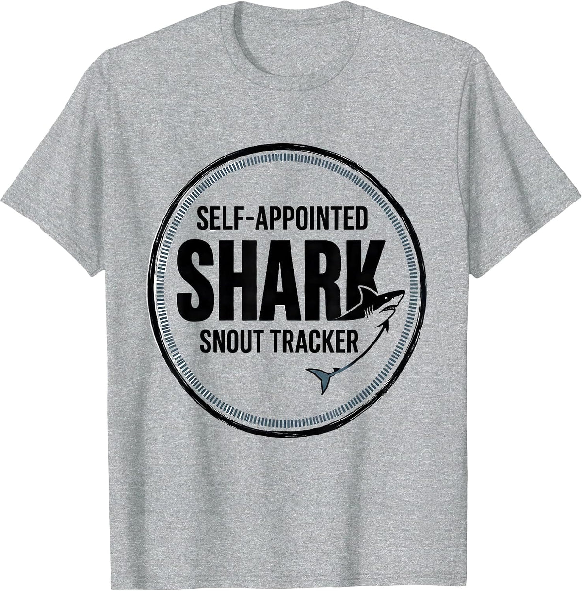 Men's Self-Appointed Shark Snout Tracker Funny Ocean Animal Humor T-Shirt - Heather Grey