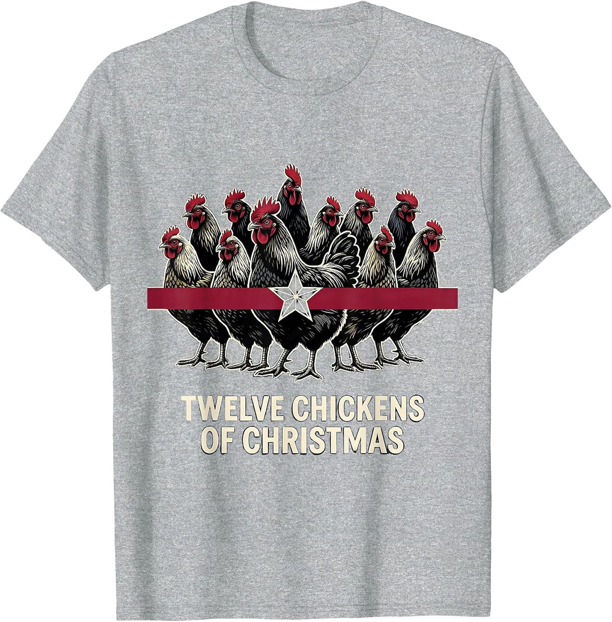 Men's Twelve Chickens of Christmas Funny Chicken Lover Holiday T-Shirt - Heather Grey