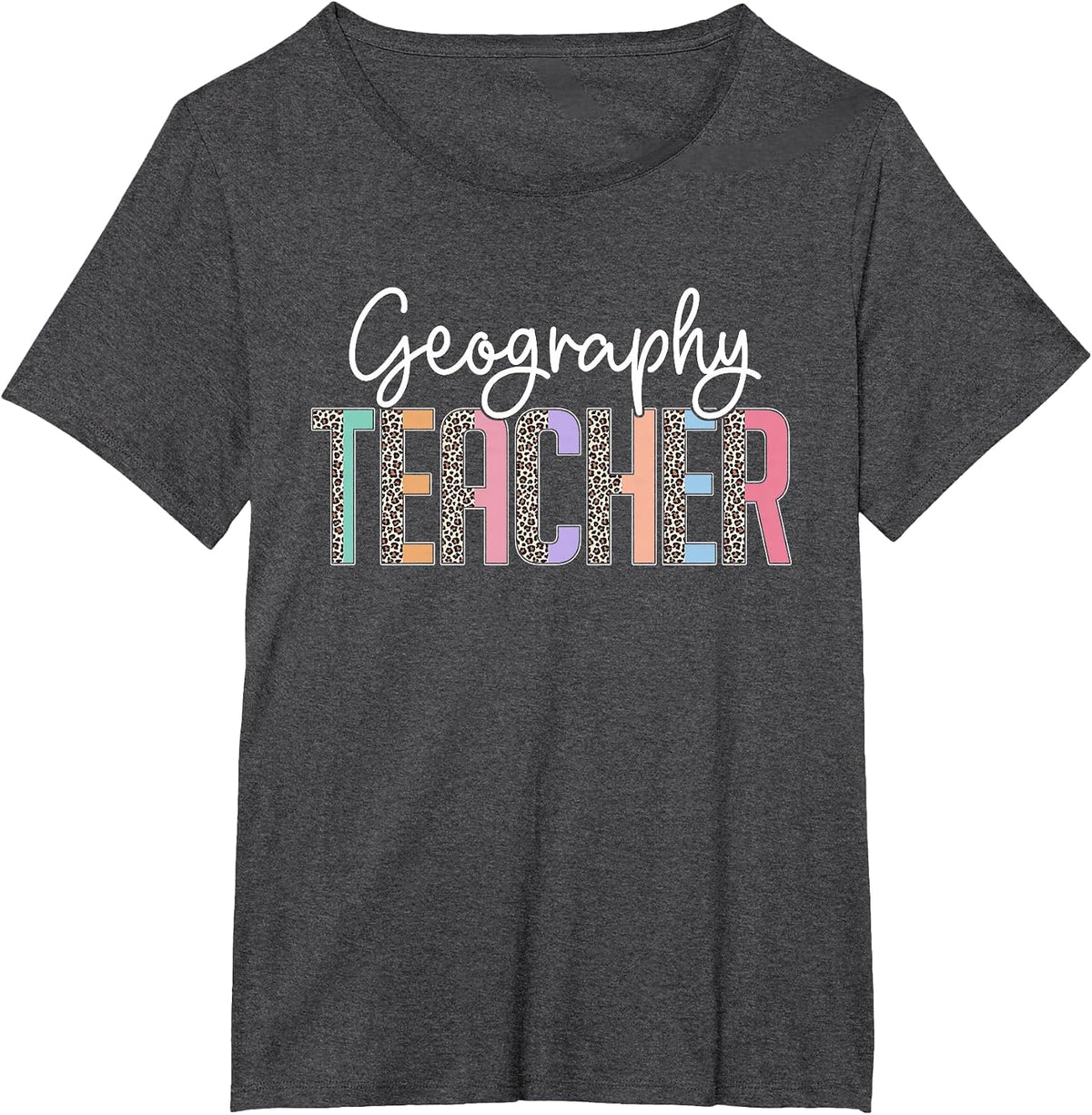 Team Geography Teacher Leopard Print Geography Teacher T-Shirt - Dark Heather Grey