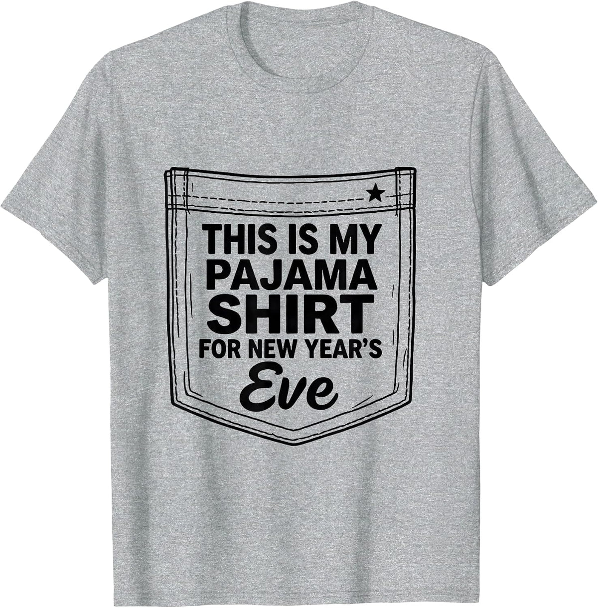 Men's This Is My Pajama Shirt For New Year's Eve Family T-Shirt - Heather Grey