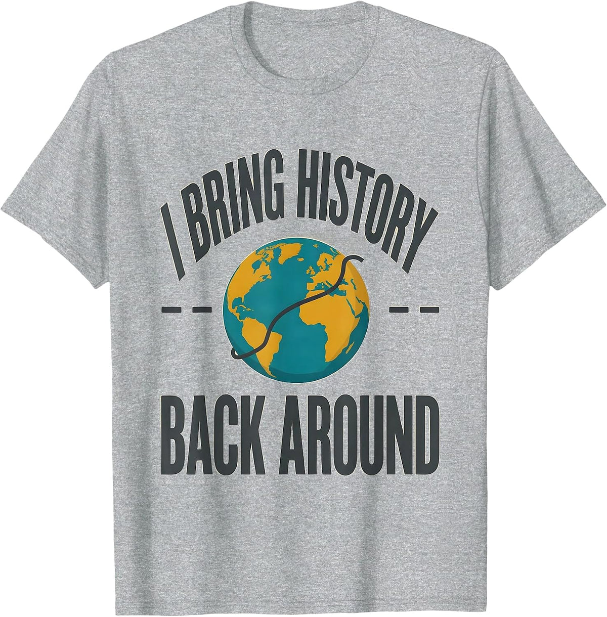 Men's I Bring History Back Around Midcentury Modern History T-Shirt - Heather Grey