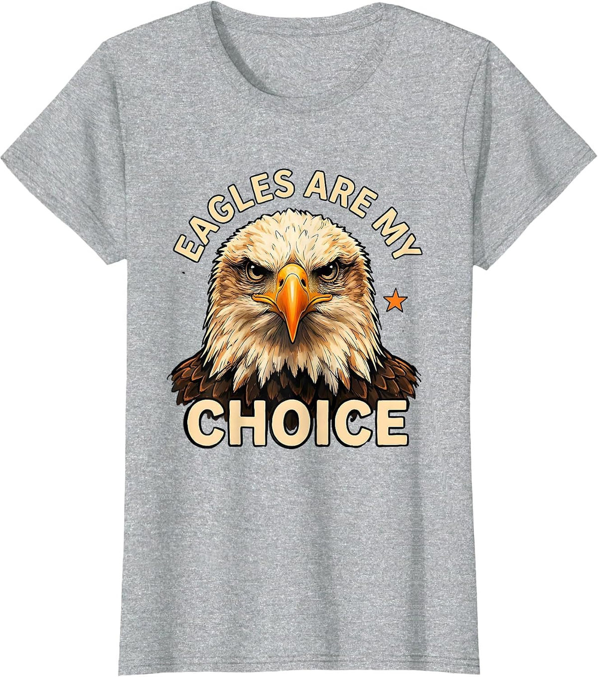 Women's Eagles Are My Choice Funny Bald Eagle Sunglasses Eagle Lover T-Shirt - Heather Grey