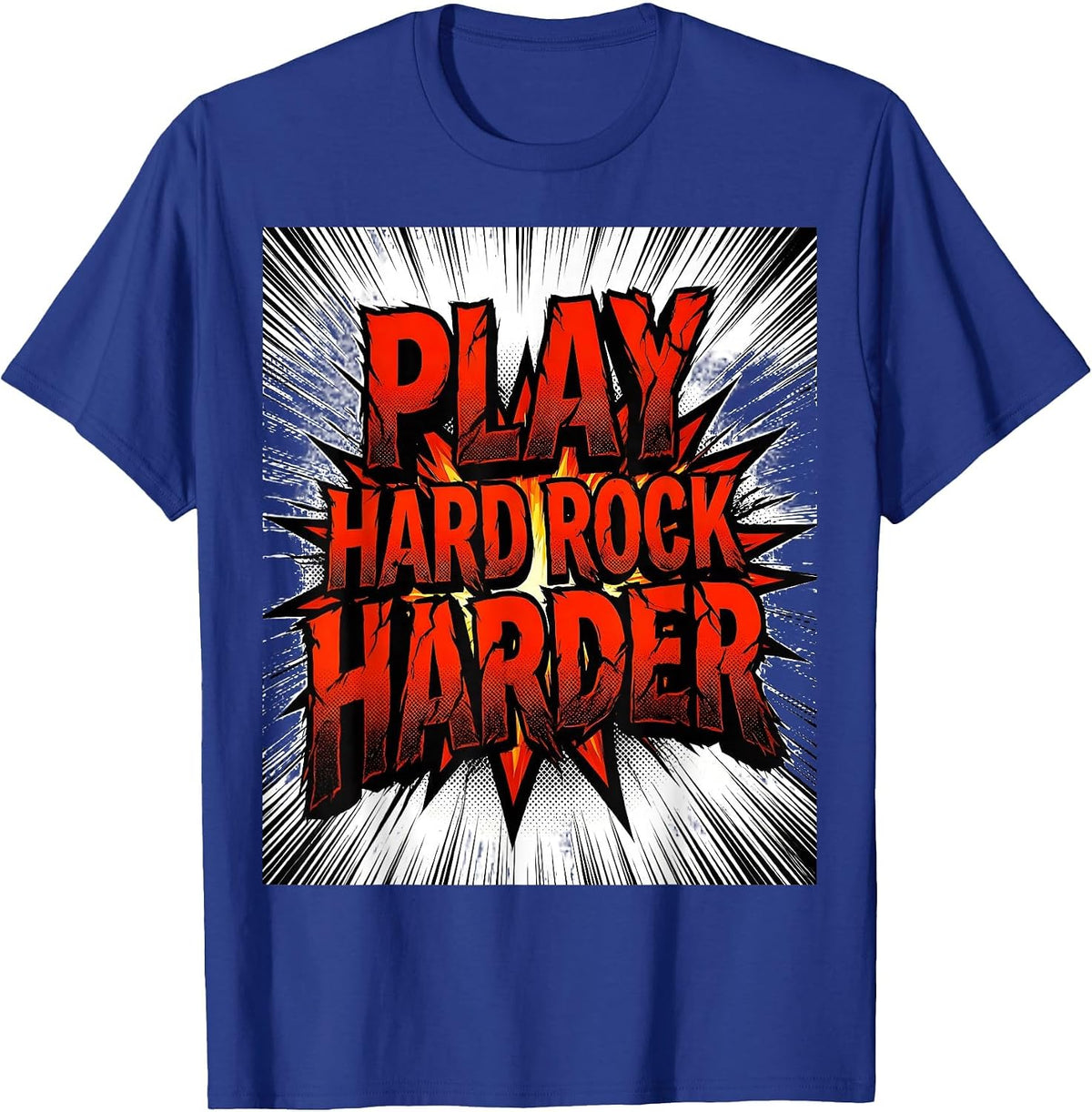 Play Hard Rock Harder Bold Band Graphic Design T-Shirt - Royal Blue