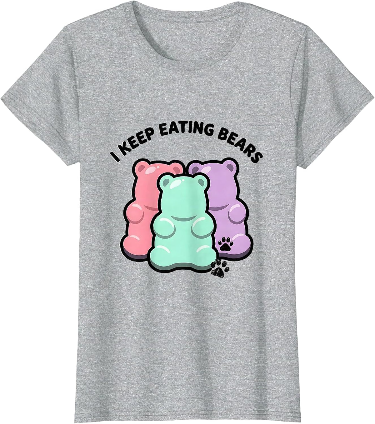I Keep Eating Bears Funny Kawaii Candy Lover Gummy Bear T-Shirt - Heather Grey