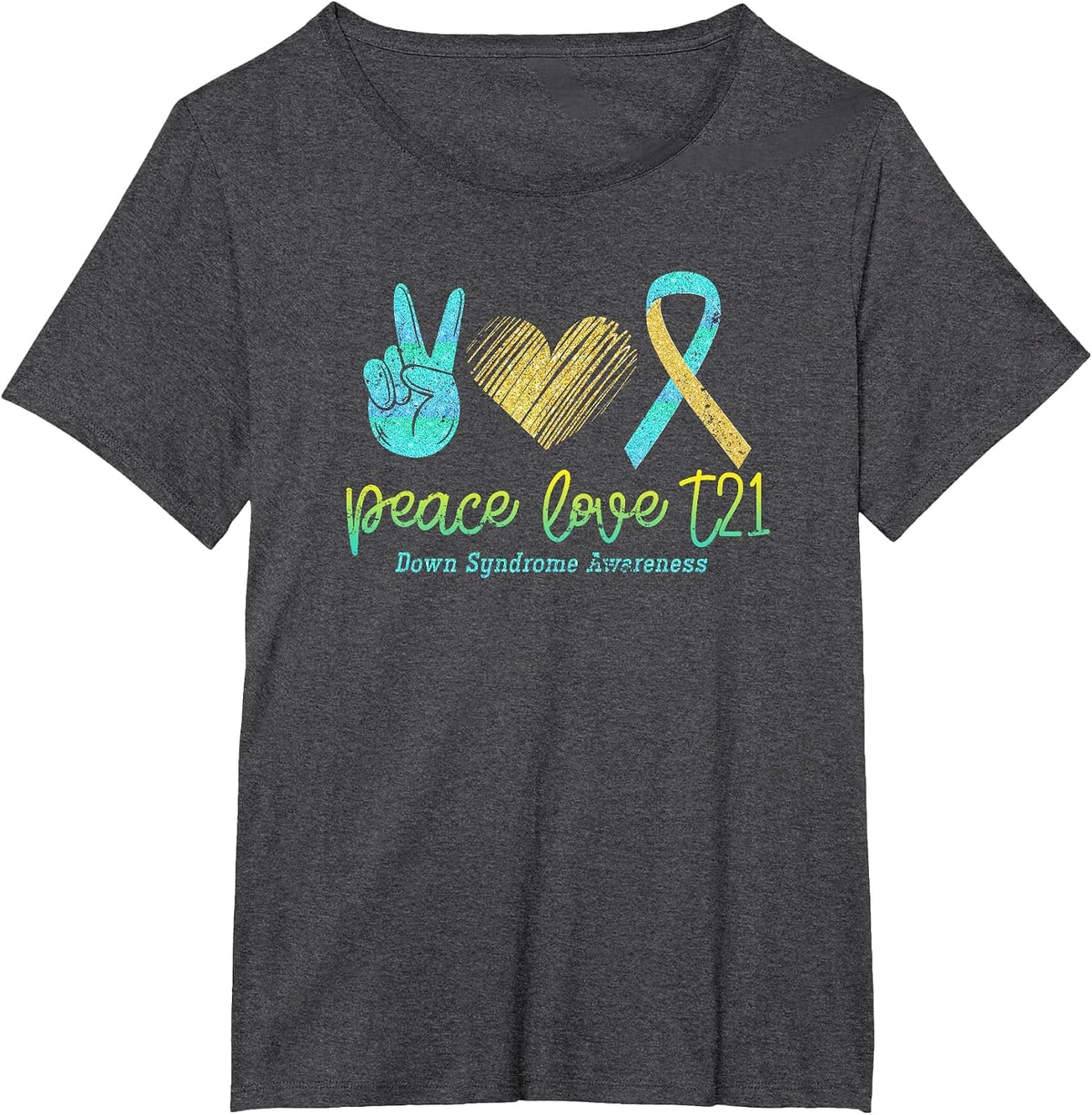Peace Love T21 Down Syndrome Awareness Down Syndrome T-Shirt - Dark Heather Grey