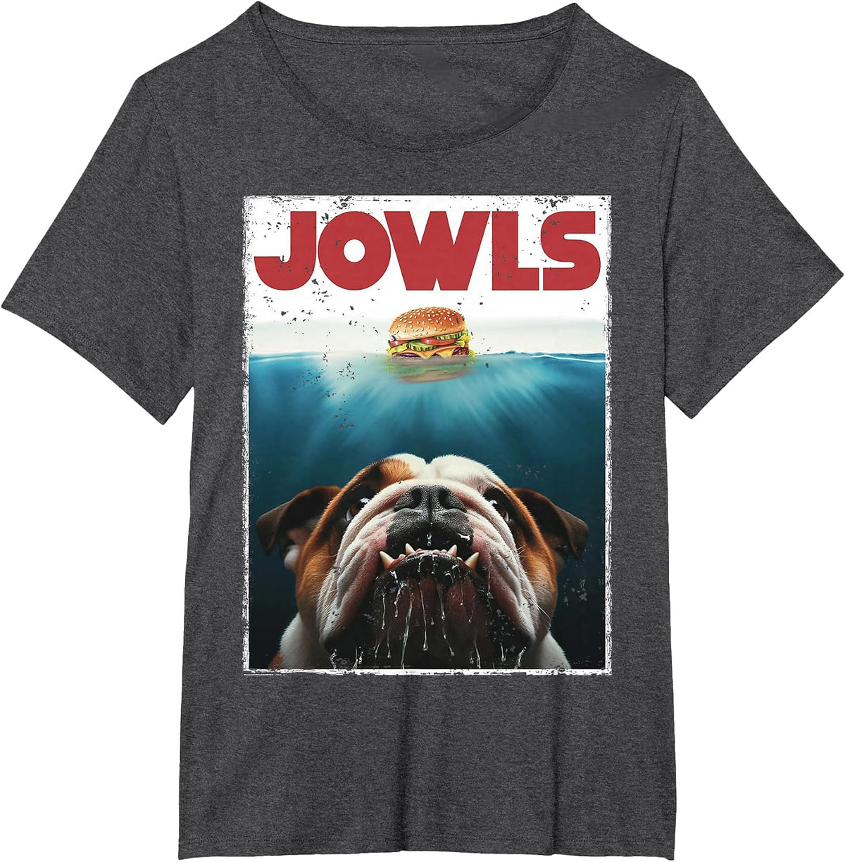 Funny English Bulldog Jowls Burger Bully, Dog Mom, Dog Dad T-Shirt - Dark Heather Grey