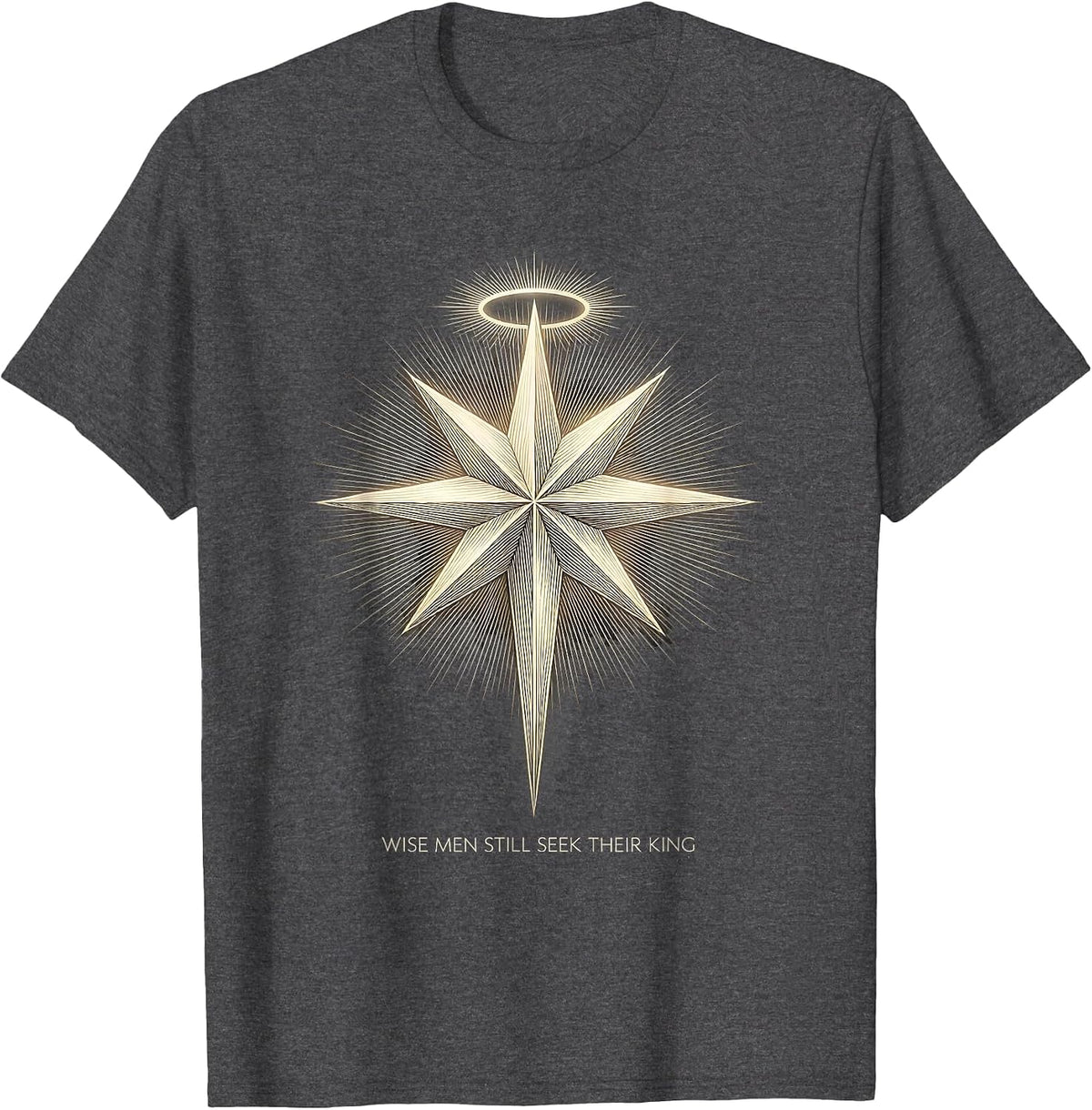 Wise Men Still Seek Their King Delicate Starburst Christian T-Shirt - Dark Heather Grey