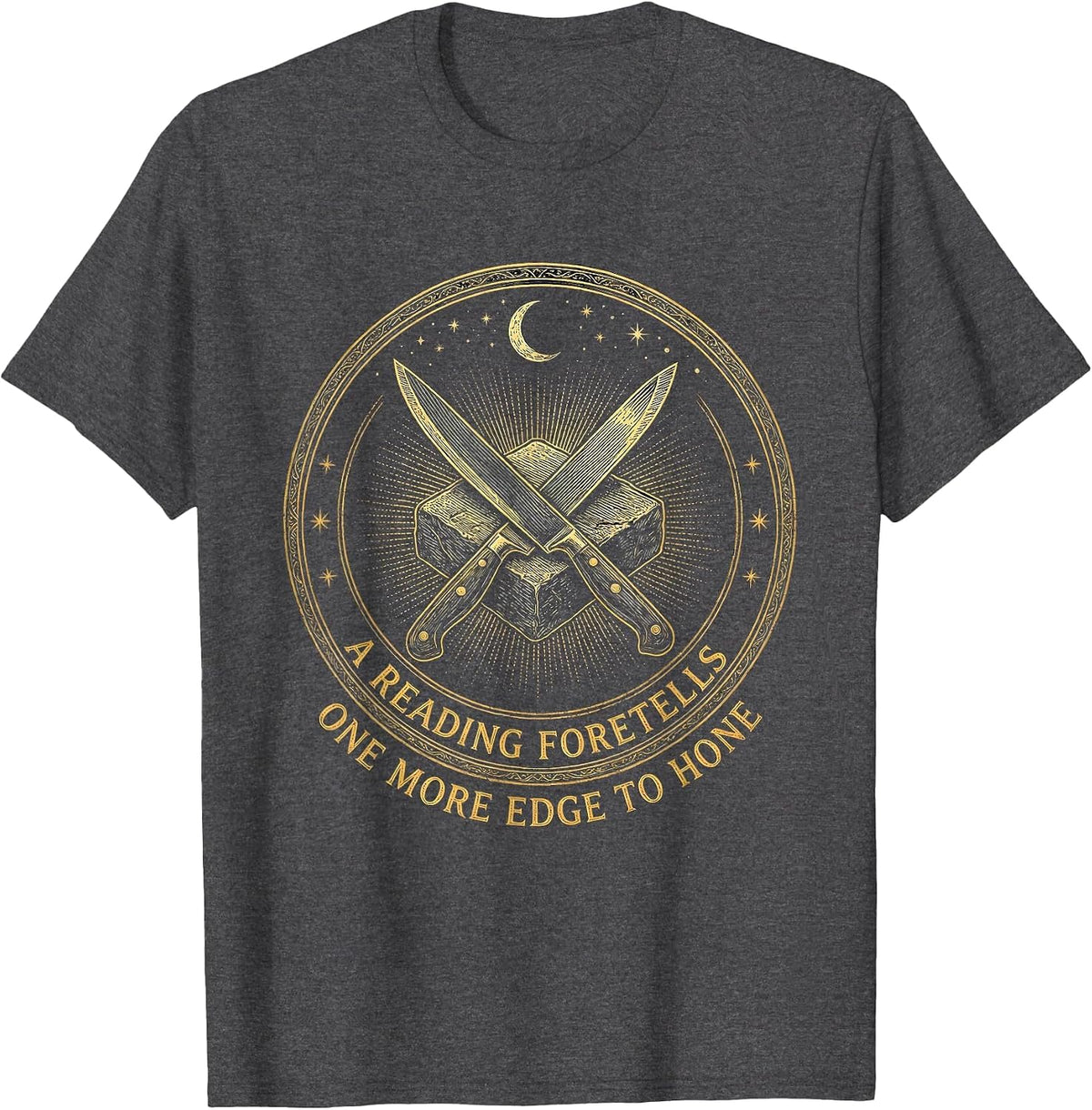 Men's A Reading Foretells: One More Edge To Hone Occult T-Shirt - Dark Heather Grey
