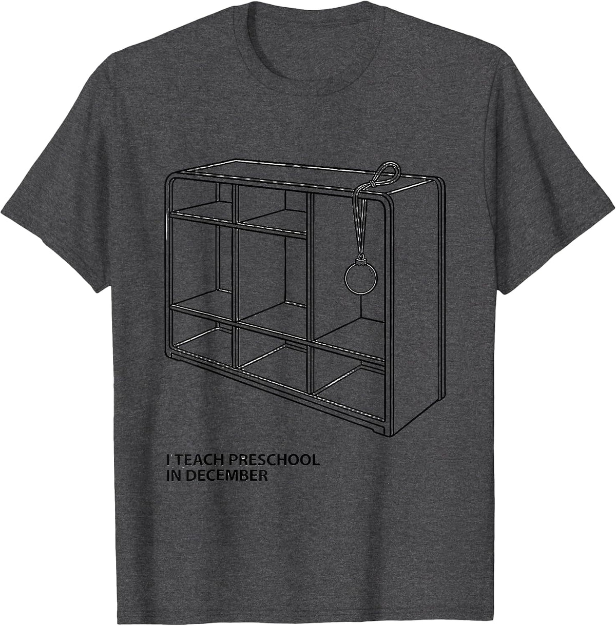 Men's I Teach Preschool In December Funny Teacher Christmas Humor T-Shirt - Dark Heather Grey
