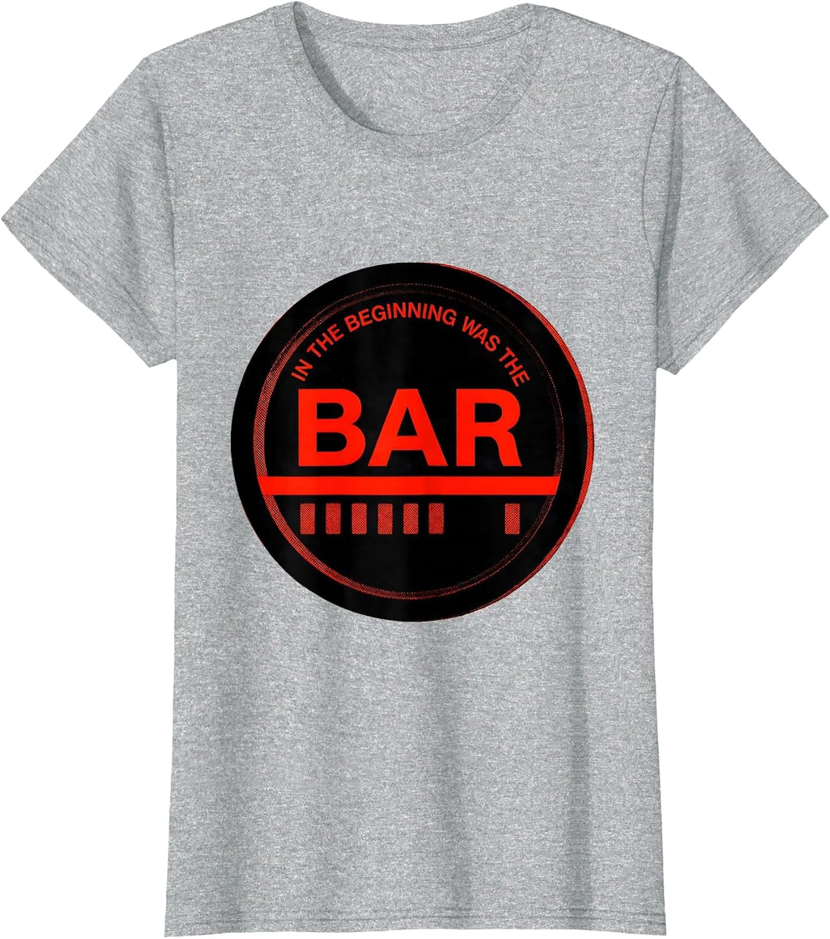Women's In The Beginning Was The Bar Geometric Christian Faith Gym T-Shirt - Heather Grey