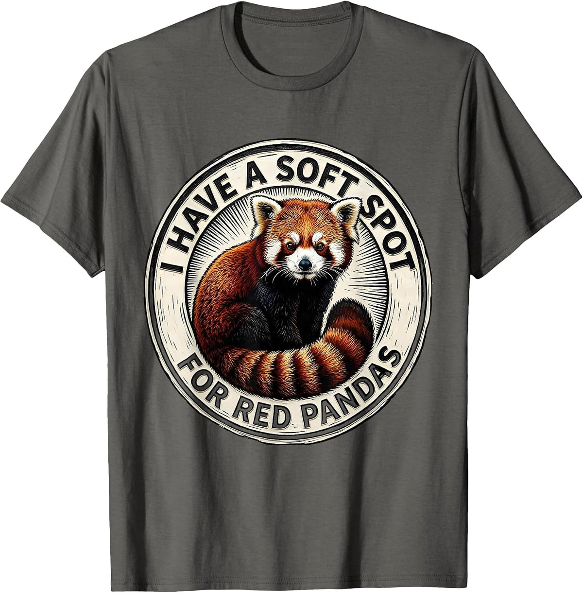 I Have A Soft Spot For Red Pandas Cute Panda Lover Gift T-Shirt - Asphalt Grey
