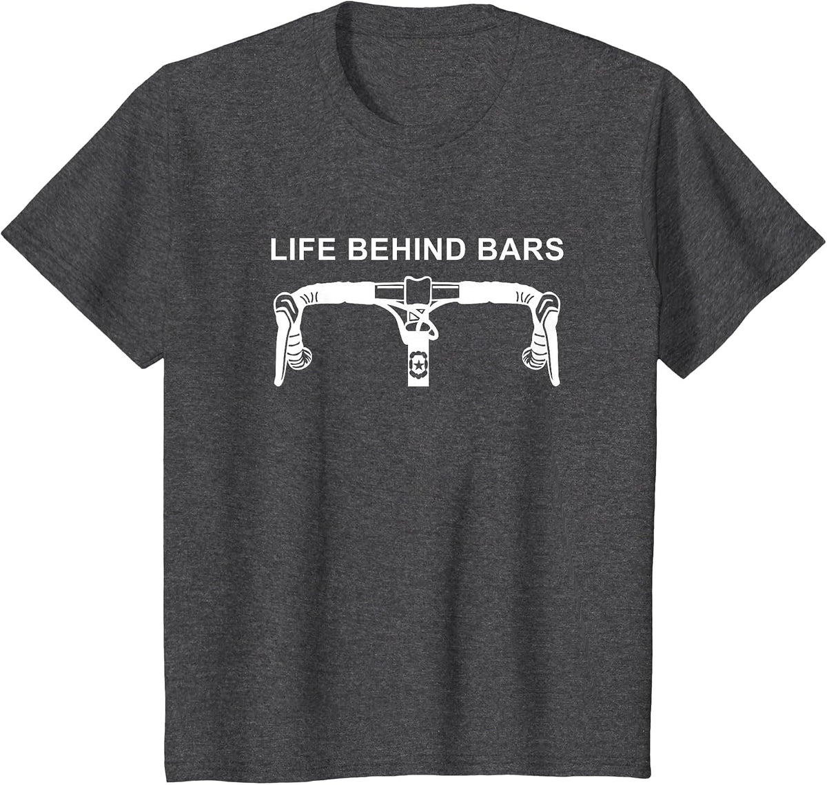 Life Behind Bars T-Shirt Funny Cycling Biking Tee T-Shirt - Dark Heather Grey