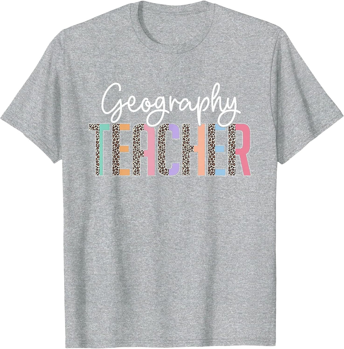 Team Geography Teacher Leopard Print Geography Teacher T-Shirt - Heather Grey