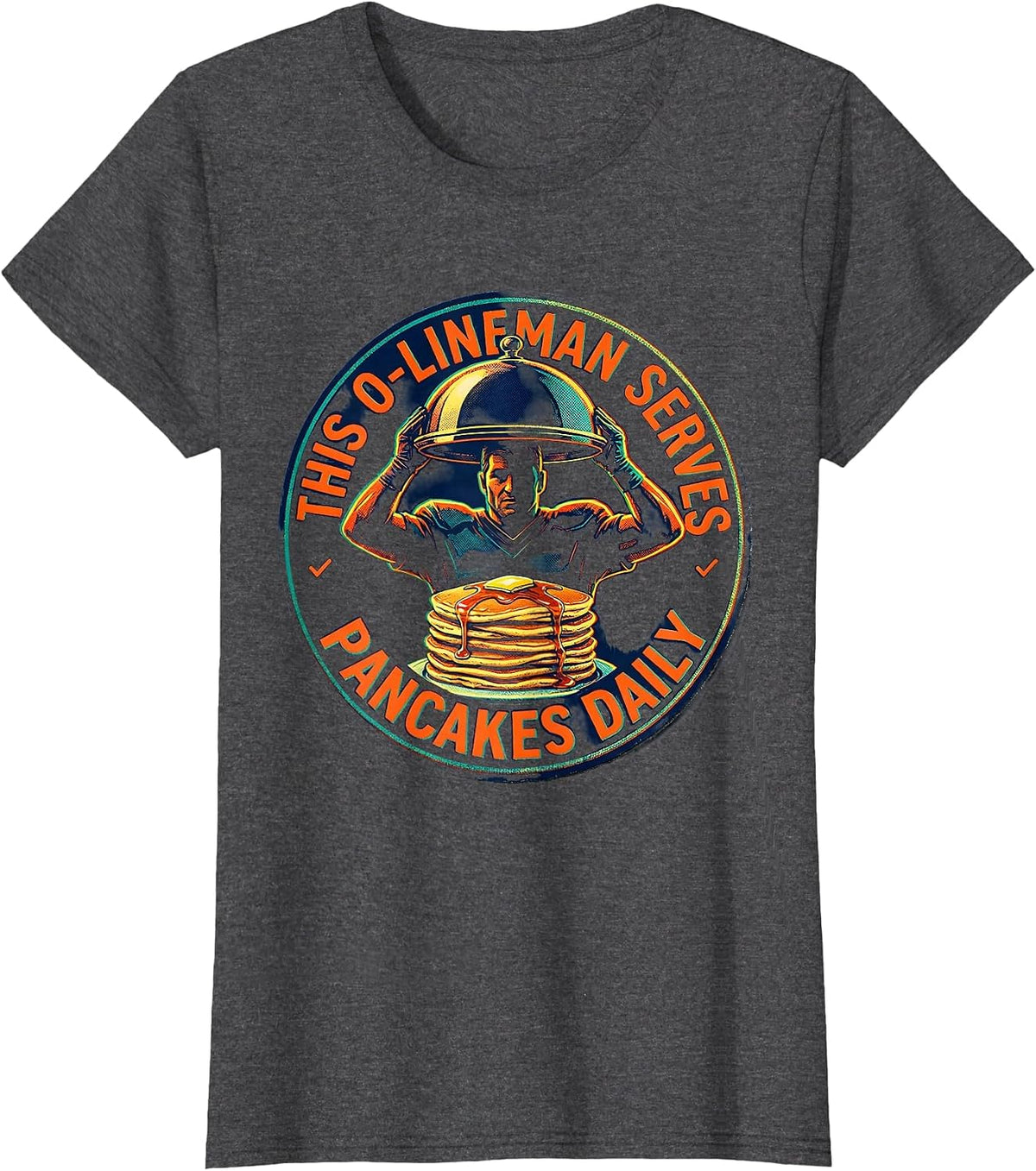 Women's This O-Lineman Serves Pancakes Daily Football Lineman Humor T-Shirt - Dark Heather Grey