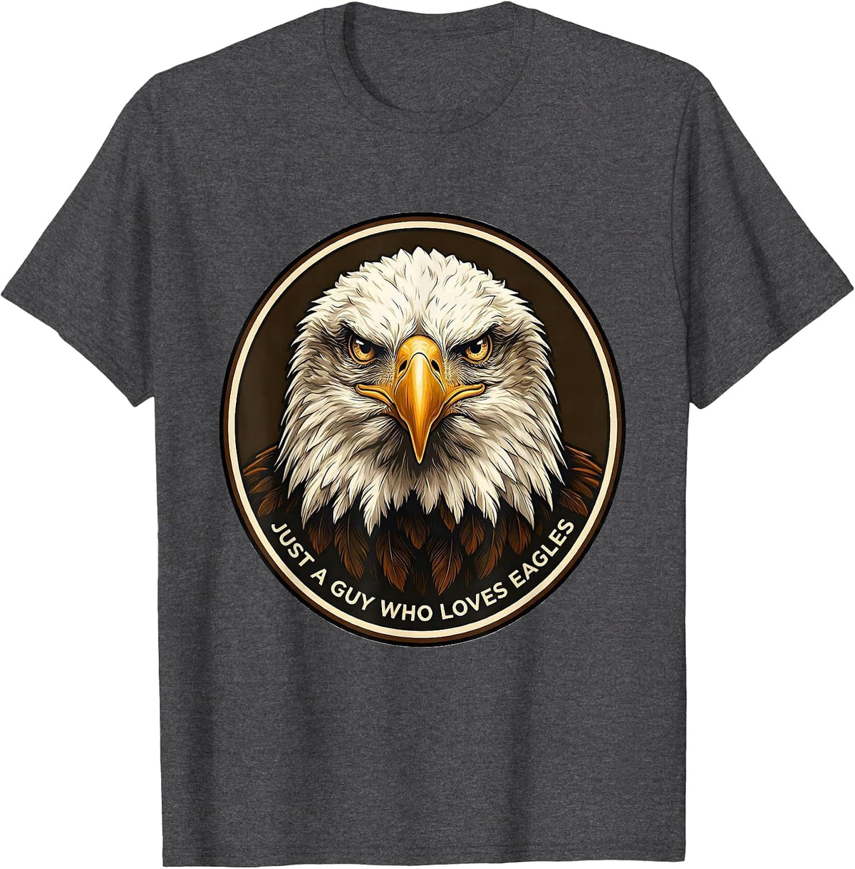 Men's Just A Guy Who Loves Eagles Funny Bald Eagle Fan Faith Gift T-Shirt - Dark Heather Grey